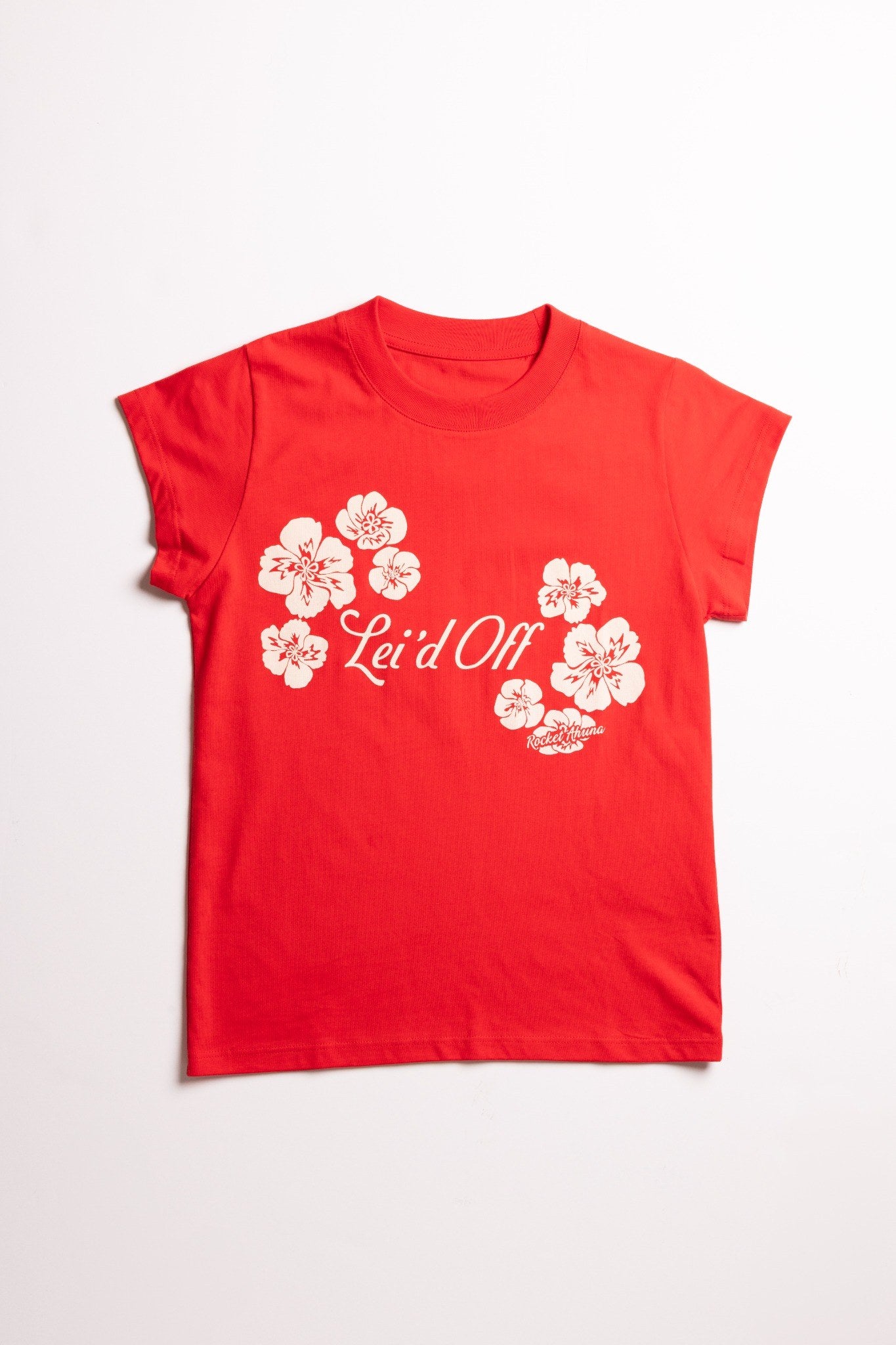 Lei'd Off Baby T